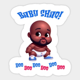 Baby Shaq Doo Doo Doo Doo Doo Doo Illustration Sticker